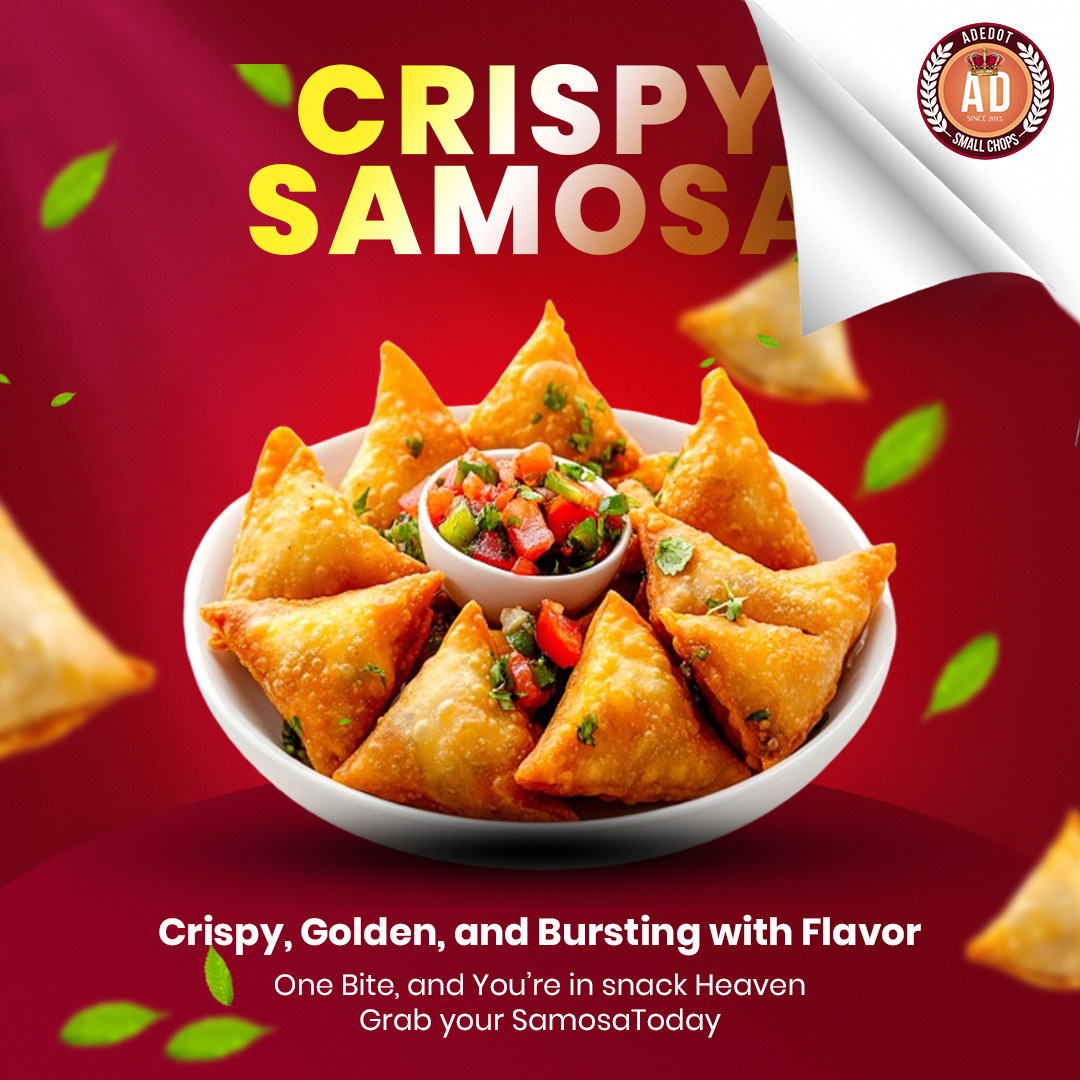 Adedot Small Chops — Crispy Samosa — Poster Design